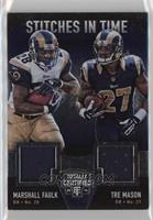 Marshall Faulk, Tre Mason #/99