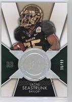 Lache Seastrunk #/99