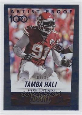 2014 Score - [Base] - Artist Proof #300 - Tamba Hali /35