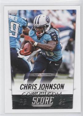 2014 Score - [Base] #221 - Chris Johnson