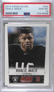 2014 Score - [Base] #393 - Khalil Mack [PSA 10 GEM MT]