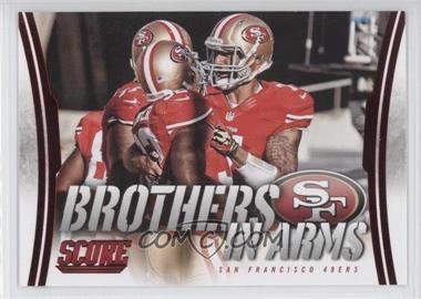 2014 Score - Brothers in Arms - Red #BA-27 - San Francisco 49ers