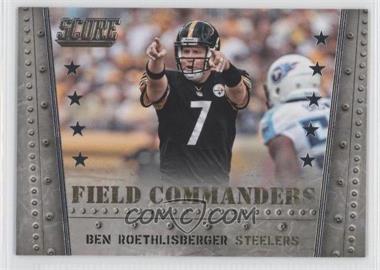 2014 Score - Field Commanders #FC2 - Ben Roethlisberger