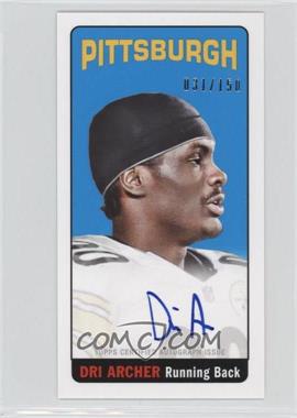 2014 Topps - 1965 Design Mini Autographs #158 - Dri Archer /150