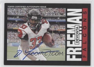 2014 Topps - 1985 Design Autographs #333 - Devonta Freeman /150