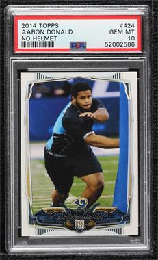 2014 Topps - [Base] #424.1 - Aaron Donald (Base) [PSA 10 GEM MT]