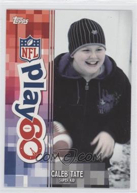 2014 Topps - Play 60 Super Kids #_CATA - Caleb Tate