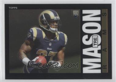 2014 Topps Chrome - 1985 Design #7 - Tre Mason