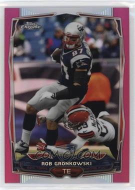 2014 Topps Chrome - [Base] - BCA Pink Refractor #82 - Rob Gronkowski /399