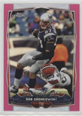 2014 Topps Chrome - [Base] - BCA Pink Refractor #82 - Rob Gronkowski /399