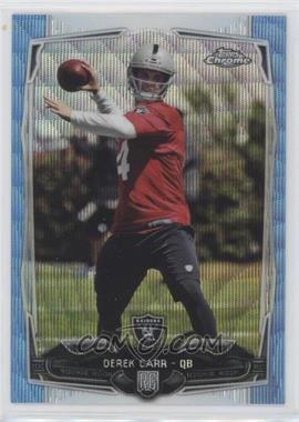 2014 Topps Chrome - [Base] - Blue Wave Refractor #115 - Derek Carr [EX to NM]