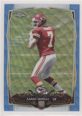 2014 Topps Chrome - [Base] - Blue Wave Refractor #129 - Aaron Murray