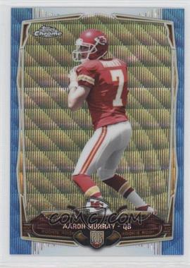 2014 Topps Chrome - [Base] - Blue Wave Refractor #129 - Aaron Murray