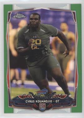 2014 Topps Chrome - [Base] - Green Refractor #119 - Cyrus Kouandjio