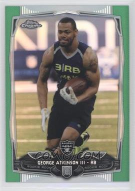 2014 Topps Chrome - [Base] - Green Refractor #148 - George Atkinson III