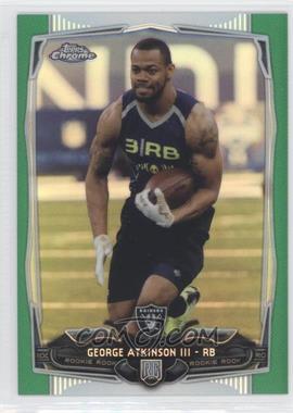 2014 Topps Chrome - [Base] - Green Refractor #148 - George Atkinson III