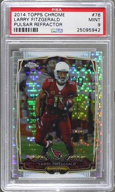 2014 Topps Chrome - [Base] - Pulsar Refractor #76 - Larry Fitzgerald [PSA 9 MINT]