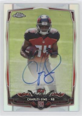 2014 Topps Chrome - [Base] - Refractor Rookie Autographs #191 - Charles Sims /150