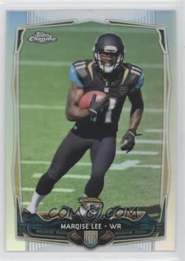 2014 Topps Chrome - [Base] - Refractor #126 - Marqise Lee