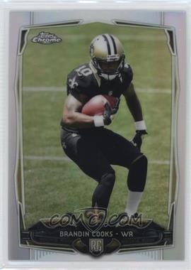 2014 Topps Chrome - [Base] - Refractor #149 - Brandin Cooks