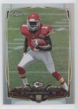 2014 Topps Chrome - [Base] - Refractor #155 - De'Anthony Thomas