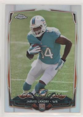 2014 Topps Chrome - [Base] - Refractor #177 - Jarvis Landry