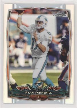 2014 Topps Chrome - [Base] - Refractor #23 - Ryan Tannehill