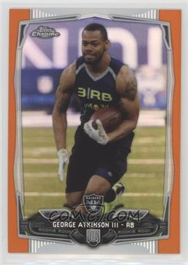 2014 Topps Chrome - [Base] - Retail Orange Refractor #148 - George Atkinson III