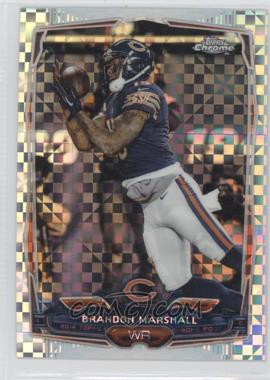 2014 Topps Chrome - [Base] - Retail X-Fractor #25 - Brandon Marshall