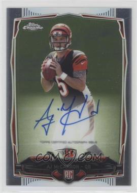 2014 Topps Chrome - [Base] - Rookie Autographs #144 - AJ McCarron