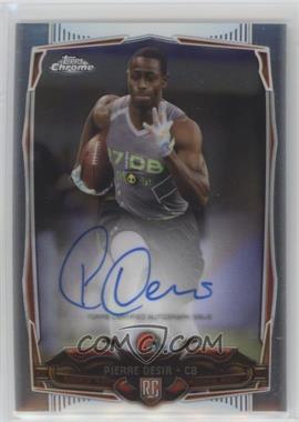 2014 Topps Chrome - [Base] - Rookie Autographs #189 - Pierre Desir