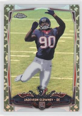 2014 Topps Chrome - [Base] - STS Camo Refractor #120 - Jadeveon Clowney /499