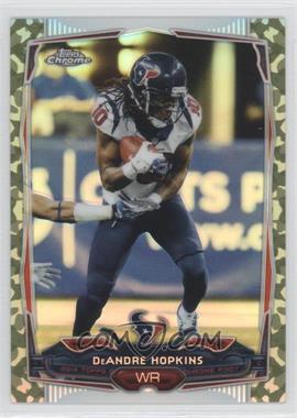 2014 Topps Chrome - [Base] - STS Camo Refractor #40 - DeAndre Hopkins /499