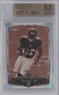 2014 Topps Chrome - [Base] - Sepia Refractor #125 - Jeremy Hill /99 [BGS 9.5 GEM MINT]