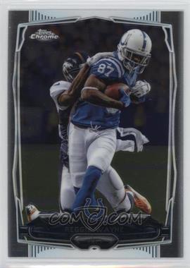 2014 Topps Chrome - [Base] #14 - Reggie Wayne