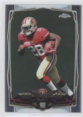 2014 Topps Chrome - [Base] #158.1 - Carlos Hyde (Ball in Left Hand)