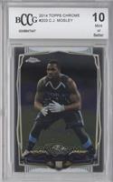 C.J. Mosley [BCCG 10 Mint or Better]