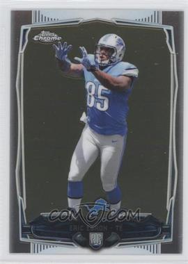 2014 Topps Chrome - [Base] #213.1 - Eric Ebron (Catching)