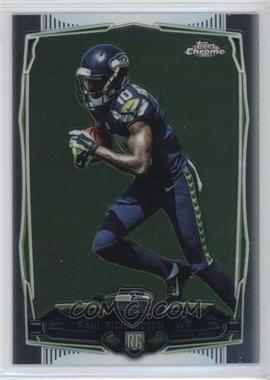 2014 Topps Chrome - [Base] #219.1 - Paul Richardson (Running to His Right)