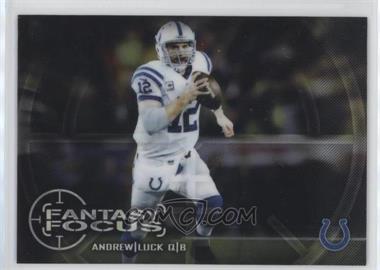 2014 Topps Chrome - Fantasy Focus #FF-AL - Andrew Luck