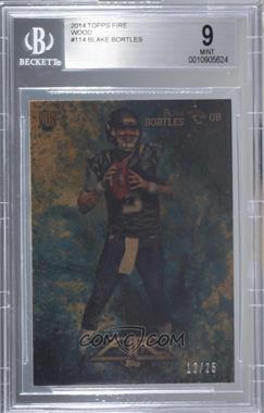 2014 Topps Fire - [Base] - Fire Wood #114 - Rookie - Blake Bortles /25 [BGS 9 MINT]