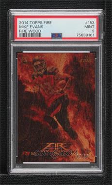 2014 Topps Fire - [Base] - Fire Wood #153 - Rookie - Mike Evans /25 [PSA 9 MINT]