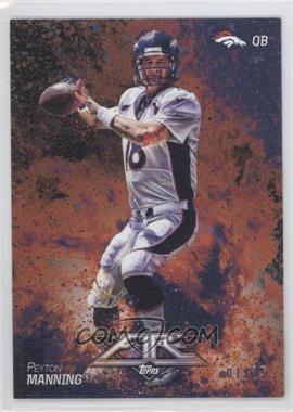 2014 Topps Fire - [Base] - Onyx #72 - Peyton Manning /25