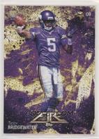 Rookie - Teddy Bridgewater