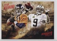 Peyton Manning, Drew Brees