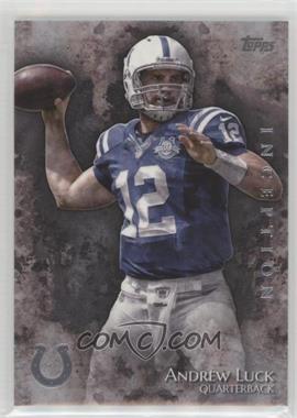 2014 Topps Inception - [Base] #42 - Andrew Luck
