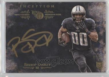 2014 Topps Inception - Gold Signings #IGS-BS - Bishop Sankey /25