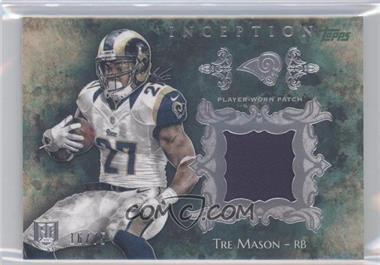 2014 Topps Inception - Rookie Patch - Green #RP-TM - Tre Mason /75