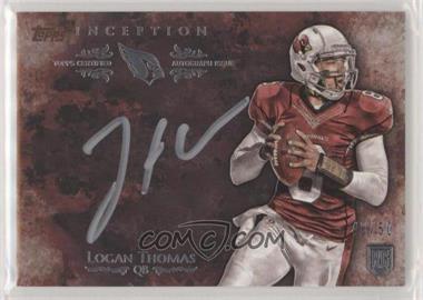 2014 Topps Inception - Silver Signings #ISS-LT - Logan Thomas /50