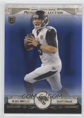 2014 Topps Museum Collection - [Base] - Sapphire #15 - Blake Bortles /99